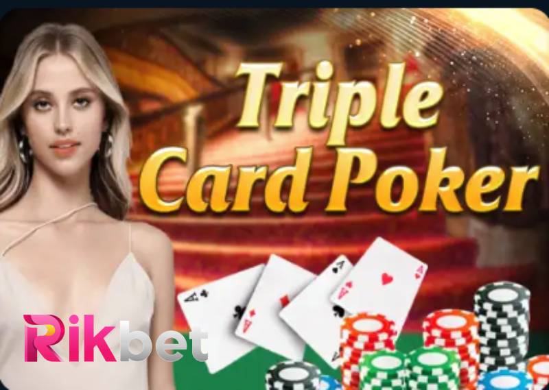 Triple Card Poker Là Gì? Luật Chơi Tại Rikbet Chi Tiết 1 Triple Card Poker La Gi Luat Choi Tai Rikbet Chi Tiet